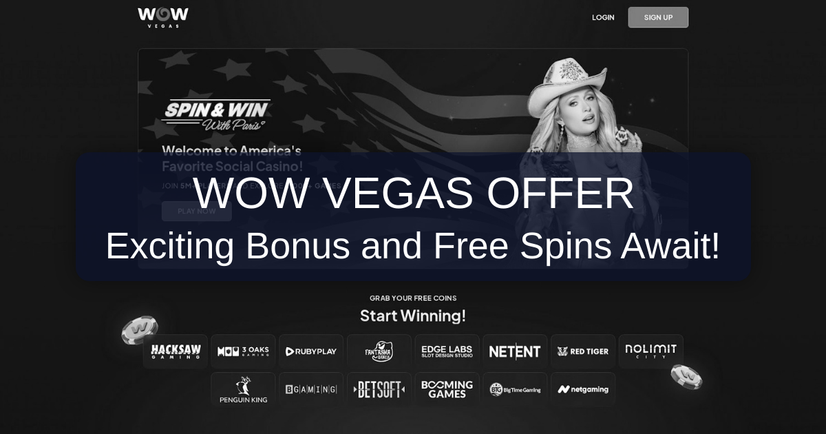 Wow Vegas Bonus Code 2026 - Trusted US Review